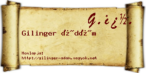 Gilinger Ádám névjegykártya